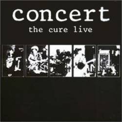 The Cure : Concert : the Cure Live